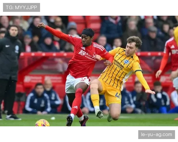 诺丁汉森林调整转会策略 聚焦潜力新星提升球队竞争力