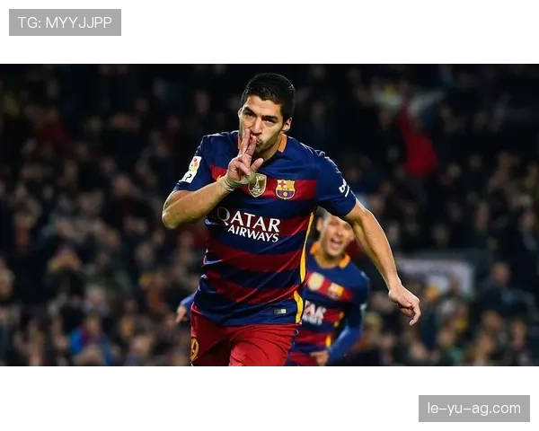 苏亚雷斯技术精髓与比赛影响力再引热议：足坛传奇前锋表现依旧闪耀